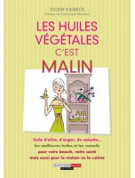 Image de Les huiles végétales c'est malin - 256 pages - Julien Kaibeck depuis Livres huiles essentielles à prix attractifs - Vente en ligne