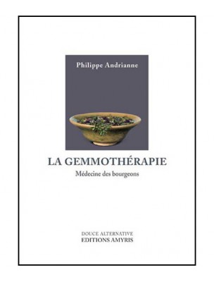 Image de Gemmotherapy, bud medicine - 208 pages - Philippe Andrianne depuis The natural library of our herbalist's shop