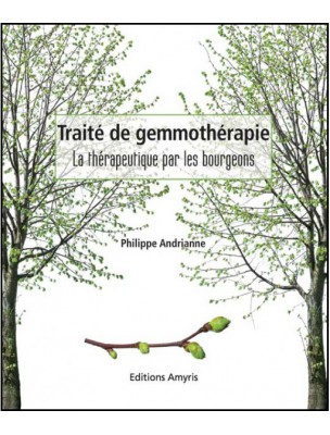 Image de Traité de Gemmothérapie - 385 pages – Philippe Andrianne depuis Commandez les produits Livres à l'herboristerie Louis