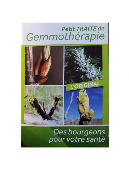 Image principale de Petit Traité de Gemmothérapie - Des bourgeons pour votre santé 60 pages - Edition FEH