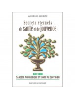 Image de Secrets éternels de santé et de jouvence - Tome 2 Andreas Moritz - 256 pages depuis Bibliothèque de l'herboriste - Tous les livres sur la phytothérapie et l'herboristerie (2)