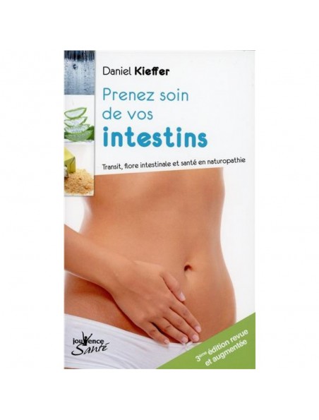 Image principale de Prenez Soin de vos Intestins - 224 pages - Daniel Kieffer