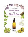 Image de Le Grand Manuel des Fleurs de Bach - 224 pages - Dr Richard Sprigg via Acheter Centaurée Bio - Volonté et Force de caractère Elixir Floral de