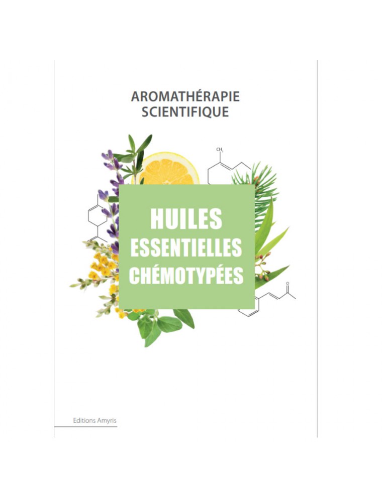 Image principale de la modale pour Huiles Essentielles Chémotypées - 99 pages - Dominique Baudoux