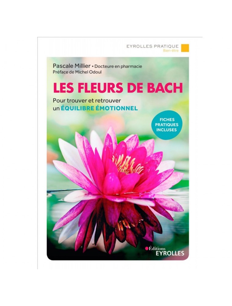 Image principale de la modale pour Les Fleurs de Bach - 236 Pages - Pascale Millier