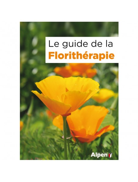 Image principale de Le Guide de la Florithérapie - 90 Pages
