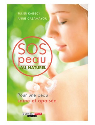 Image de SOS skin - For a healthy and soothed skin 256 pages - Julien Kaibeck depuis Livres on essential oils