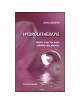 Hydrolathérapie - Guérir avec les eaux subtiles des plantes 280 pages - Lydia Bosson