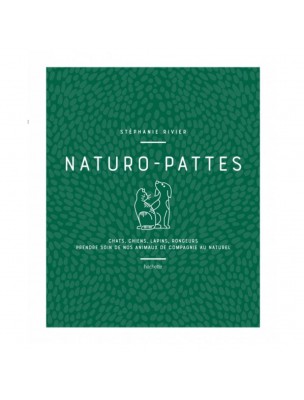 Image de Naturo-Pattes - Prendre soin des animaux de compagnies 224 pages - Stéphanie Rivier depuis L'Apithérapie, Bienfaits des produits de la ruche